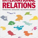 خرید و دانلود نسخه کامل کتاب Introduction to International Relations: Perspectives, Connections, and Enduring Questions (2nd edition)