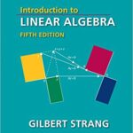 خرید و دانلود نسخه کامل کتاب Introduction to Linear Algebra, Fifth Edition + Solutions manual