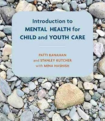 خرید و دانلود نسخه کامل کتاب Introduction to Mental Health for Child and Youth Care[2020] –  PDF