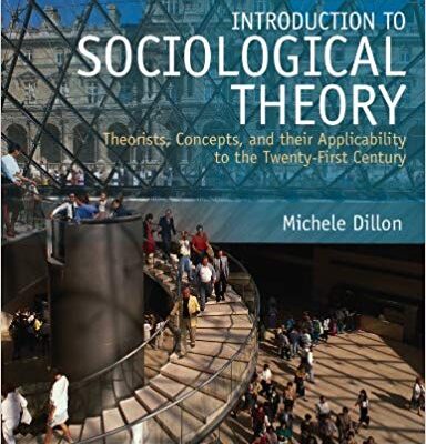 خرید و دانلود نسخه کامل کتاب Introduction to Sociological Theory: Theorists, Concepts, and their Applicability to the Twenty-First Century 2nd Edition
