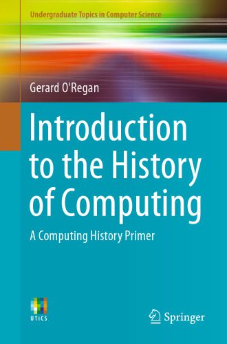 خرید و دانلود نسخه کامل کتاب Introduction to the History of Computing ...