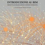 خرید و دانلود نسخه کامل کتاب Introduzione al BIM Protocolli di modellazione e gestione informativa (Italian Edition) eBook –  +  pdf