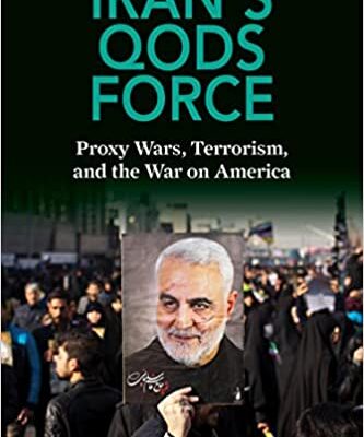 خرید و دانلود نسخه کامل کتاب Iran’s Qods Force: Proxy Wars, Terrorism, and the War on America – Pdf