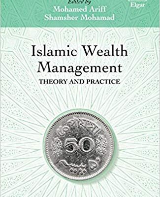خرید و دانلود نسخه کامل کتاب Islamic Wealth Management Theory and Practice (Foundations of Islamic Finance series)