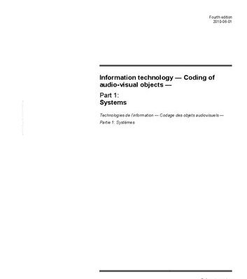 خرید و دانلود نسخه کامل کتاب ISO/IEC 14496-1:2010 Information technology — Coding of audio-visual objects – Part 1: Systems