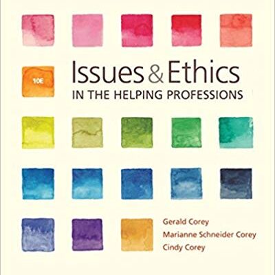 خرید و دانلود نسخه کامل کتاب Issues and Ethics in the Helping Professions (10th Edition) – Pdf