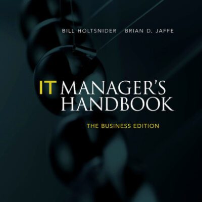 خرید و دانلود نسخه کامل کتاب IT Manager’s Handbook: The Business Edition
