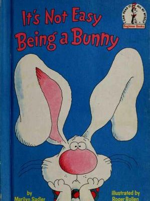 خرید و دانلود نسخه کامل کتاب It’s Not Easy Being a Bunny – Pdf