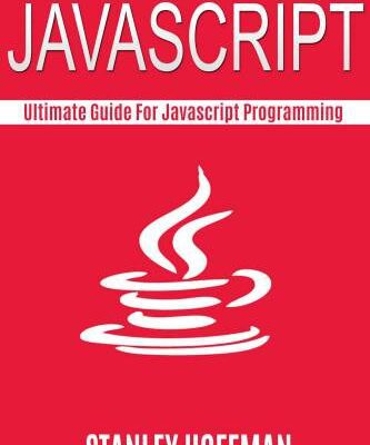 خرید و دانلود نسخه کامل کتاب Javascript: The Ultimate guide for javascript programming