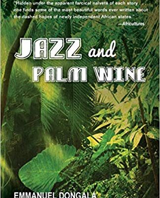 خرید و دانلود نسخه کامل کتاب Jazz and Palm Wine (Global African Voices)