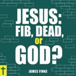 خرید و دانلود نسخه کامل کتاب Jesus: Fib, Dead, or God?: Common Sense Christian Apologetics, Book 2 Audible Logo Audible Audiobook – Unabridged –  +  PDF