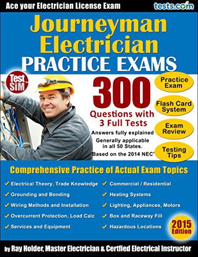 خرید و دانلود نسخه کامل کتاب Journeyman Electrician License Practice Exams – 300 Questions from 3 Full Tests: Practice Exam, Flash Card Study System, Exam Review, Testing Tips – + pdf_68434fdbce542.jpeg خرید و دانلود نسخه کامل کتاب Journeyman Electrician License Practice Exams – 300 Questions from 3 Full Tests: Practice Exam, Flash Card Study System, Exam Review, Testing Tips – + pdf