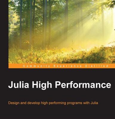 خرید و دانلود نسخه کامل کتاب Julia High performance