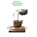خرید و دانلود نسخه کامل کتاب Kenosis:  Christian Self-Emptying Meditation[2020] –  PDF