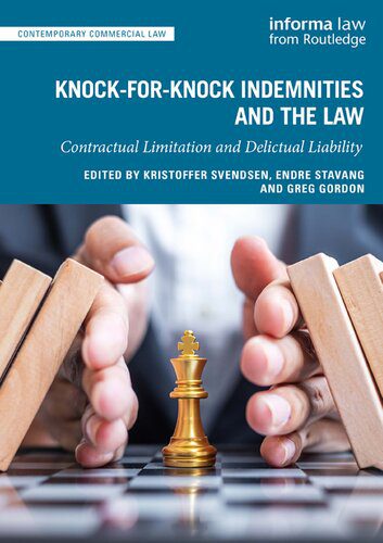 خرید و دانلود نسخه کامل کتاب Knock-for-Knock Indemnities and the Law: Contractual Limitation and Delictual Liability – Pdf_683b8c990d619.jpeg خرید و دانلود نسخه کامل کتاب Knock-for-Knock Indemnities and the Law: Contractual Limitation and Delictual Liability – Pdf