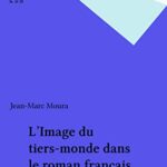 خرید و دانلود نسخه کامل کتاب L’ du tiers-monde dans le roman français contemporain (French Edition) –   +  PDF