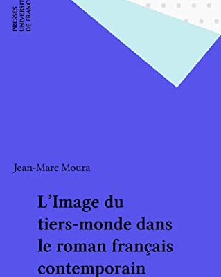 خرید و دانلود نسخه کامل کتاب L’ du tiers-monde dans le roman français contemporain (French Edition) – + PDF