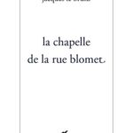 خرید و دانلود نسخه کامل کتاب La Chapelle de la Rue Blomet (Encre Marine) (French Edition)[2021] –  +  pdf