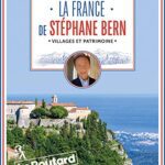 خرید و دانلود نسخه کامل کتاب La France de Stéphane Bern: Les villages préférés des Français (Le Routard) (French Edition) –  +  pdf