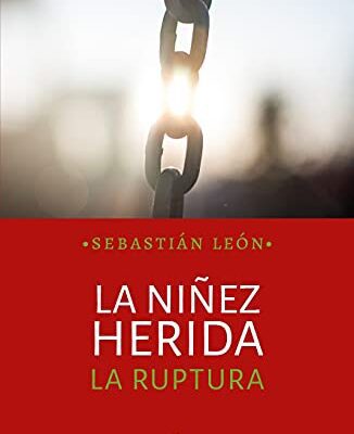 خرید و دانلود نسخه کامل کتاب La niñez herida; la ruptura (Spanish Edition) –  +  Pdf