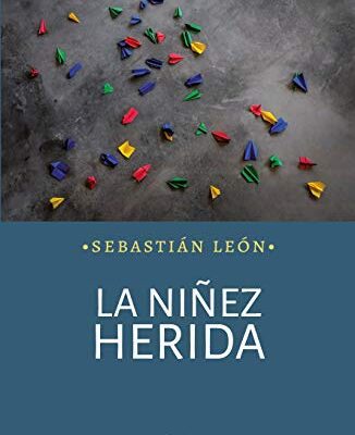خرید و دانلود نسخه کامل کتاب La niñez herida (Spanish Edition) –  +  Pdf