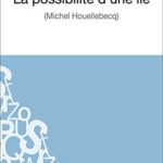 خرید و دانلود نسخه کامل کتاب La possibilité d’une île: Analyse complète de l’oeuvre – + pdf