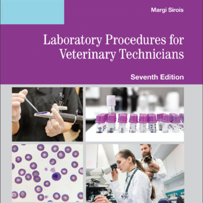 خرید و دانلود نسخه کامل کتاب Laboratory Procedures for Veterinary Technicians, 7th Edition – PDF