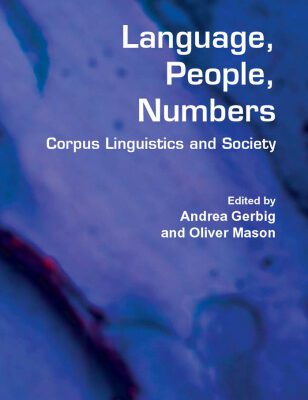 خرید و دانلود نسخه کامل کتاب Language, People, Numbers: Corpus Linguistics and Society (Language and Computers : Studies in Practical Linguistics)