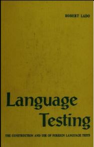 خرید و دانلود نسخه کامل کتاب Language testing; the construction and use of foreign language tests: a teacher’s book – Pdf