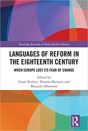 خرید و دانلود نسخه کامل کتاب Languages of Reform in the Eighteenth Century: When Europe Lost Its Fear of Change_683c3dbbc743d.jpeg خرید و دانلود نسخه کامل کتاب Languages of Reform in the Eighteenth Century: When Europe Lost Its Fear of Change