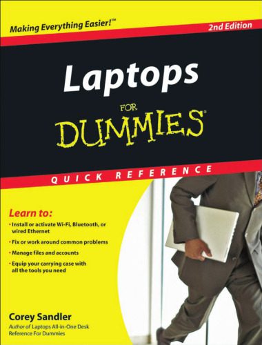 خرید و دانلود نسخه کامل کتاب Laptops For Dummies Quick Reference 2nd Ed. (For Dummies (Computer Tech))_686175130723b.jpeg خرید و دانلود نسخه کامل کتاب Laptops For Dummies Quick Reference 2nd Ed. (For Dummies (Computer Tech))