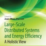 خرید و دانلود نسخه کامل کتاب Large-scale Distributed Systems and Energy Efficiency: A Holistic View