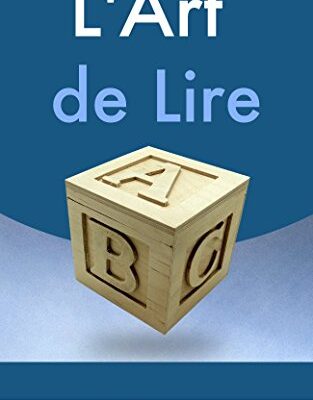 خرید و دانلود نسخه کامل کتاب L’Art de LIRE (French Edition) – + pdf