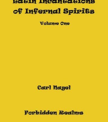خرید و دانلود نسخه کامل کتاب Latin Incantations of Infernal Spirits: Volume One  –  +  pdf