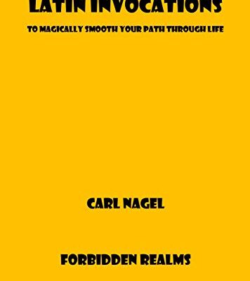 خرید و دانلود نسخه کامل کتاب Latin Invocations: To Magically Smooth Your Path Through Life –  +  pdf