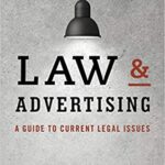 خرید و دانلود نسخه کامل کتاب Law & Advertising: A Guide to Current Legal Issues 4th Edition
