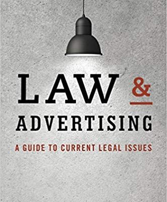 خرید و دانلود نسخه کامل کتاب Law & Advertising: A Guide to Current Legal Issues 4th Edition