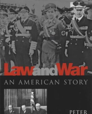 خرید و دانلود نسخه کامل کتاب Law and war: an American story –  PDF