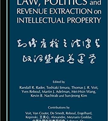 خرید و دانلود نسخه کامل کتاب Law, Politics and Revenue Extraction on Intellectual Property –  Pdf