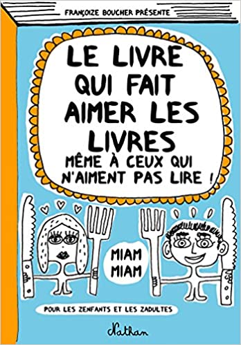 خرید و دانلود نسخه کامل کتاب Le Livre qui fait aimer les livres (Françoize Boucher) (French Edition) – + pdf_683f789d444fe.jpeg خرید و دانلود نسخه کامل کتاب Le Livre qui fait aimer les livres (Françoize Boucher) (French Edition) – + pdf