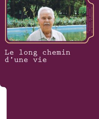 خرید و دانلود نسخه کامل کتاب Le long chemin d’une vie: Iran, 1926-1979 (French Edition) – + Pdf