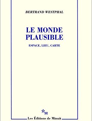 خرید و دانلود نسخه کامل کتاب Le monde plausible : Espace, lieu, carte (French)