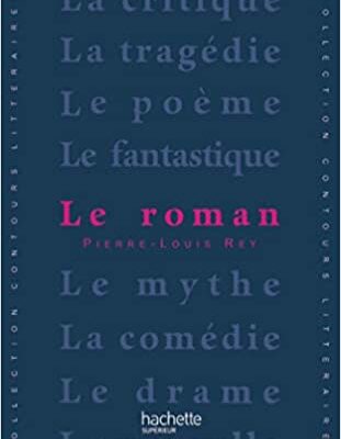 خرید و دانلود نسخه کامل کتاب Le roman By Bruno Vercier –  +  Pdf