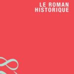 خرید و دانلود نسخه کامل کتاب Le roman historique (Lettres) –  +  Pdf