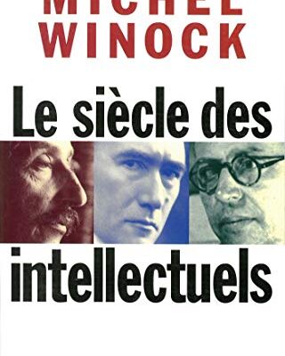 خرید و دانلود نسخه کامل کتاب Le siècle des intellectuels (Medicis Essai 97) –  +  pdf