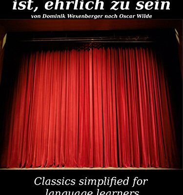 خرید و دانلود نسخه کامل کتاب Learn German :  Classics simplified for Language Learners:  Warum es wichtig ist, ehrlich zu sein (German Edition)[2016] –  +  pdf