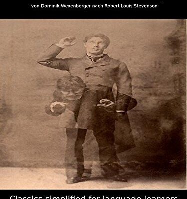 خرید و دانلود نسخه کامل کتاب Learn German :  Classics simplified for Language Learners Doktor Jekyll und Herr Hyde (German Edition)[2017] –  +  pdf