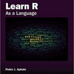 خرید و دانلود نسخه کامل کتاب Learn R: As a Language –  Pdf