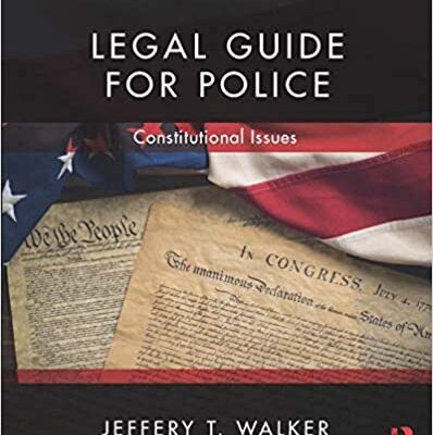 خرید و دانلود نسخه کامل کتاب Legal Guide for Police (11th Edition) –  Pdf