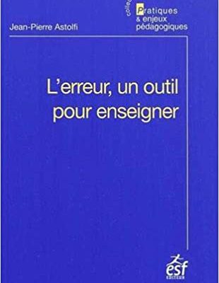 خرید و دانلود نسخه کامل کتاب L’erreur, un outil pour enseigner (Pratiques et enjeux pédagogiques) (French Edition) (13Th Edition) – + pdf